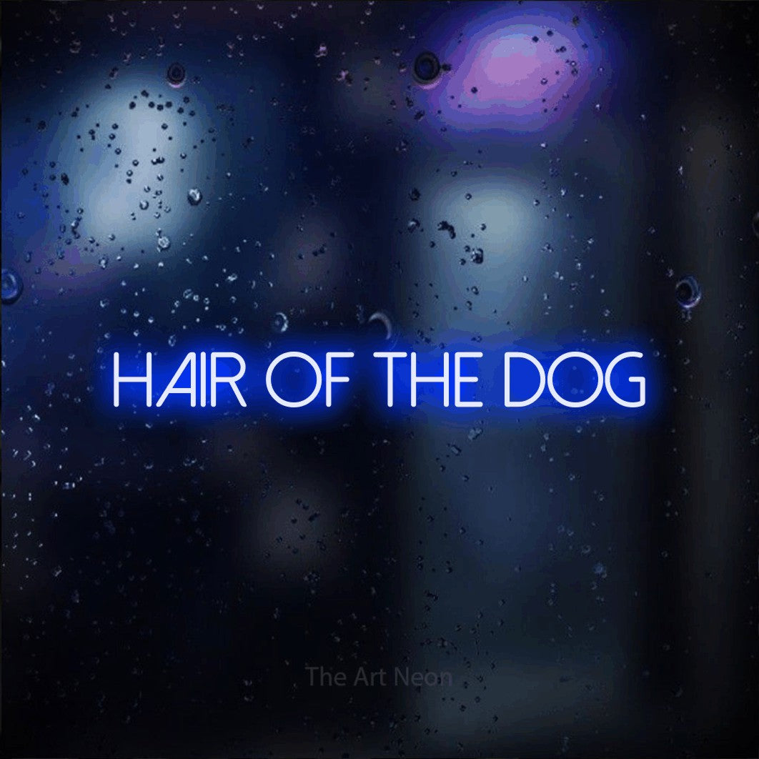 Blue LED neon sign reading "Hair of the Dog" against a dark blue bokeh background for bar décor