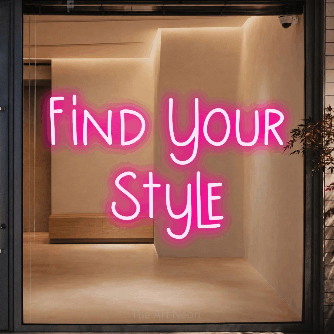 Hot pink LED neon sign reading "Find Your Style" against a warm beige alcove wall