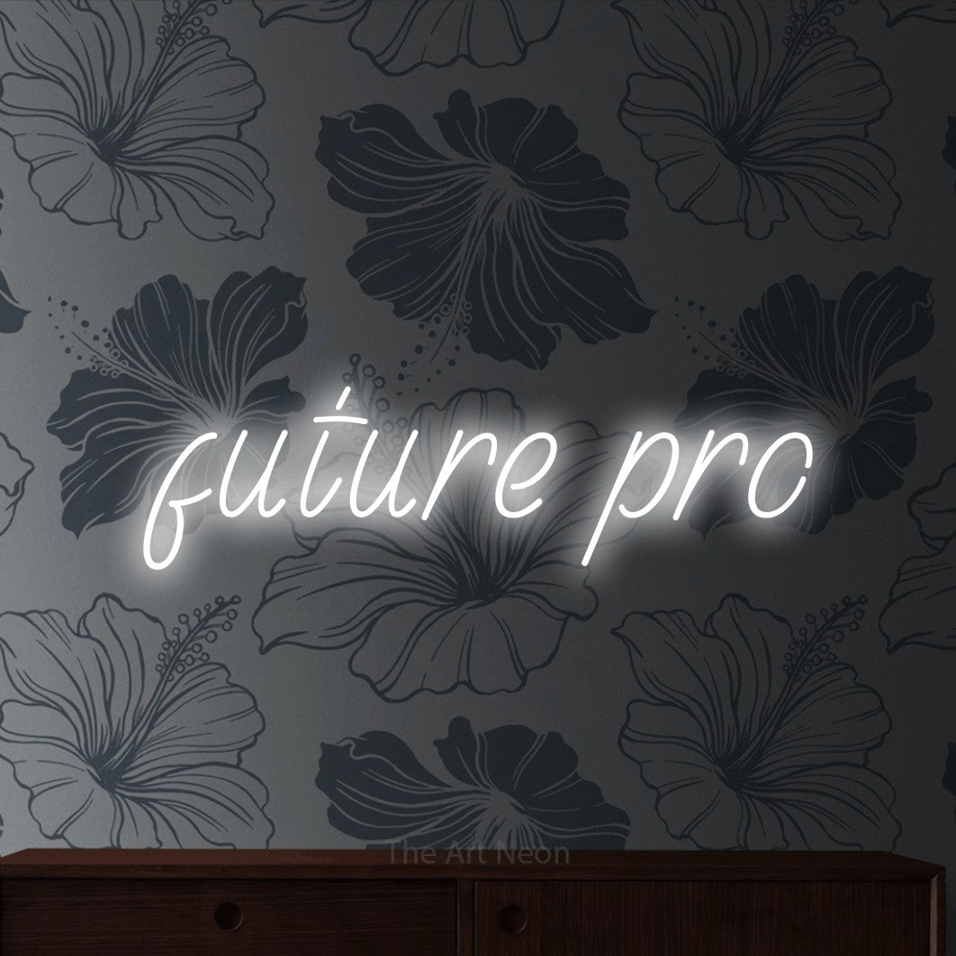 Cool white LED neon sign reading "Future Pro" against grey floral wallpaper