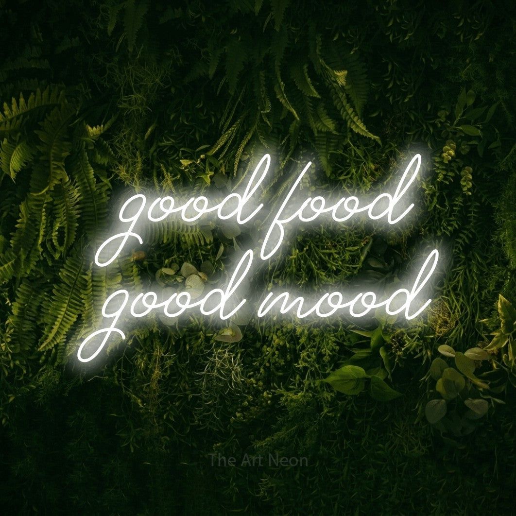 Enseigne néon à DEL à lumière blanche froide, de style manuscrit, affichant « Good Food Good Mood » sur un mur vert couvert de mousse, pour décorer une cuisine