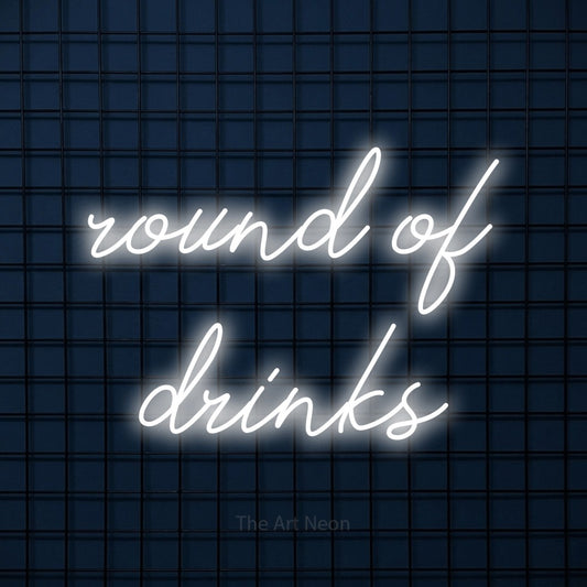 Cool white script-style LED neon sign reading "Round of Drinks" against a dark blue tiled wall for bar décor