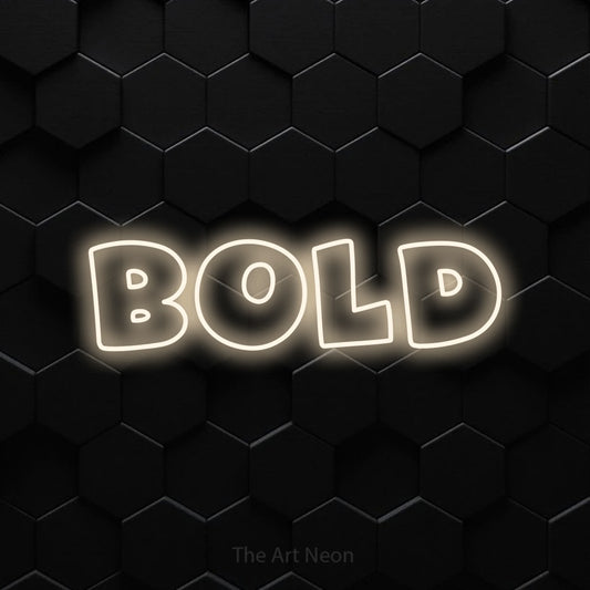 Warm white outline-style LED neon sign reading "Bold" against a black hexagonal wall