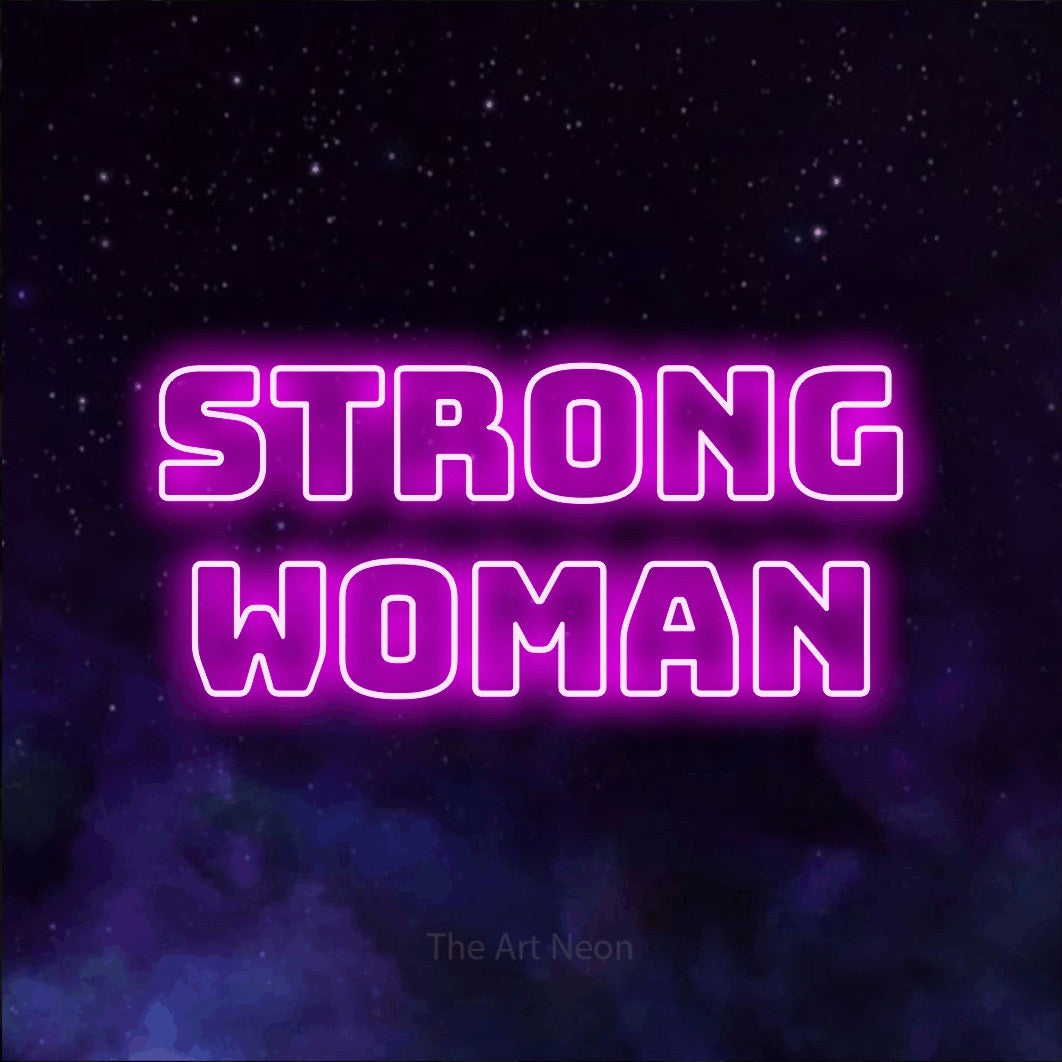 Pink outline-style LED neon sign reading "Strong Woman" against a purple galaxy background