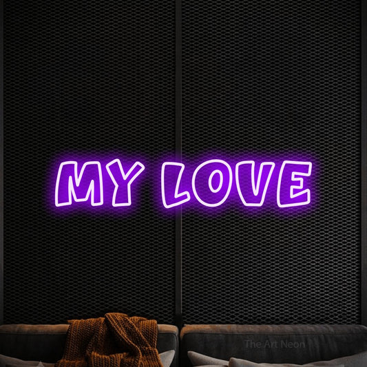 Purple outline-style LED neon sign reading "My Love" against a black textured wall
