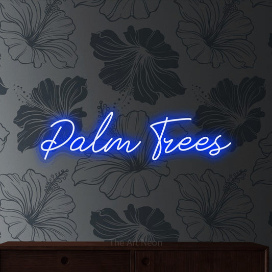 Blue script-style LED neon sign reading "Palm Trees" against grey floral wallpaper