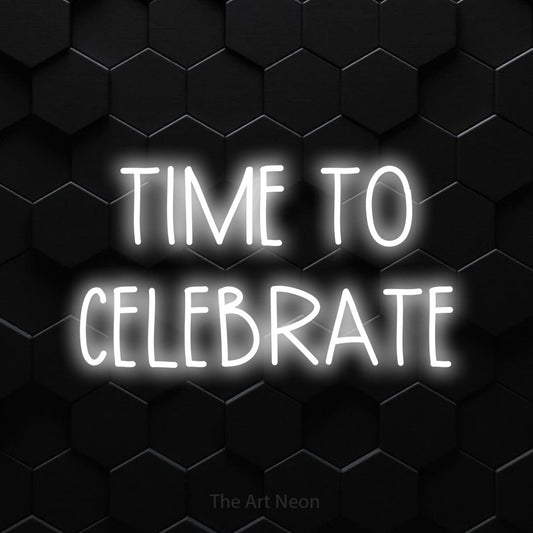 Cool white LED neon sign reading "Time to Celebrate" against a black hexagonal wall for party décor