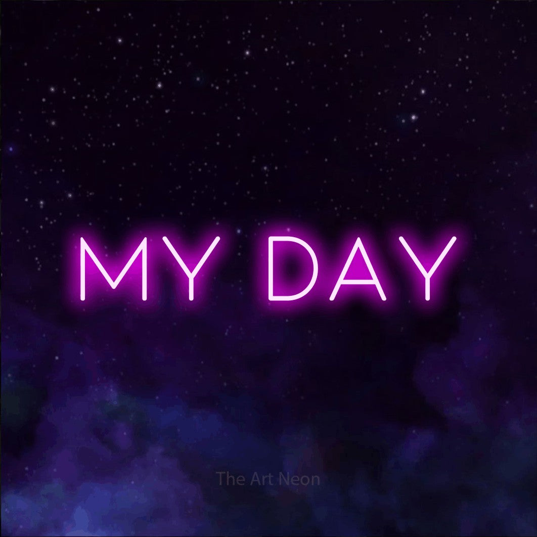 Enseigne néon à DEL à lumière rose, affichant « My Day » sur un arrière-plan de galaxie violette, pour décorer une fête