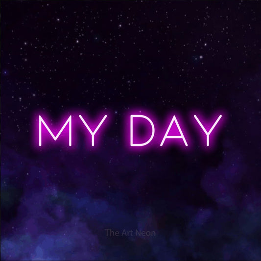 Pink LED neon sign reading "My Day" against a purple galaxy background for party décor