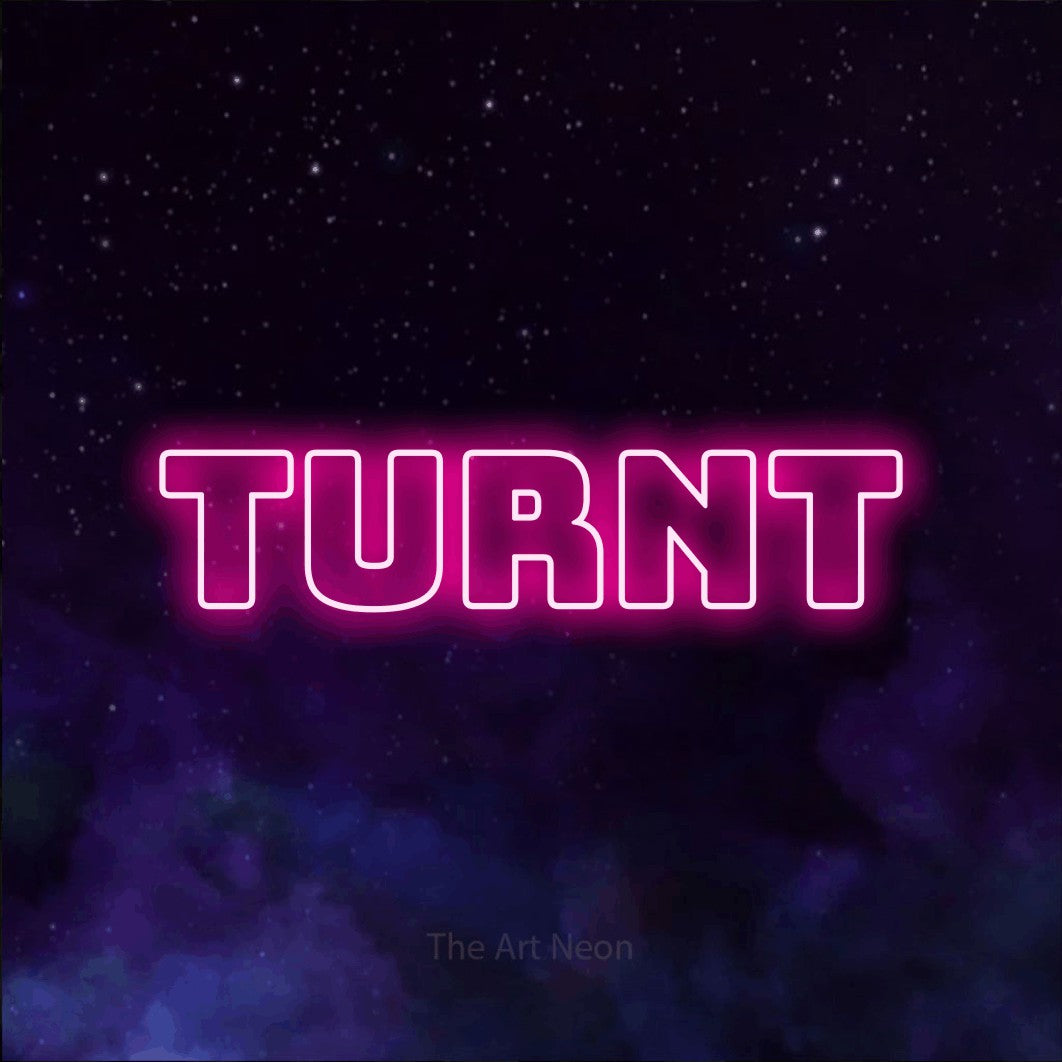 Enseigne néon à DEL à lumière rose vif, de style contour, affichant « Turnt » sur un arrière-plan de galaxie violette, pour décorer une fête
