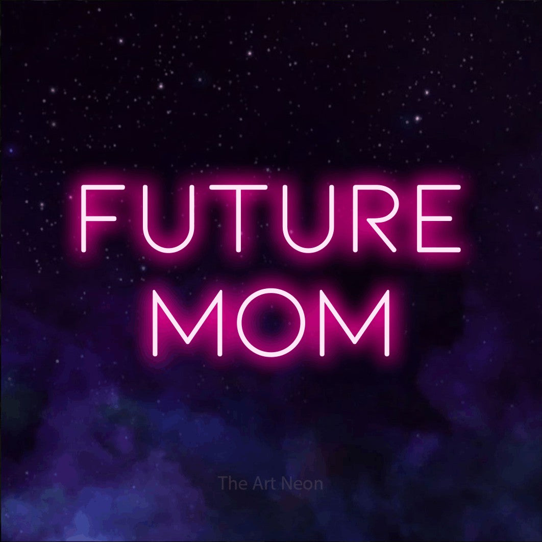 Hot pink LED neon sign reading "Future Mom" against a purple galaxy background