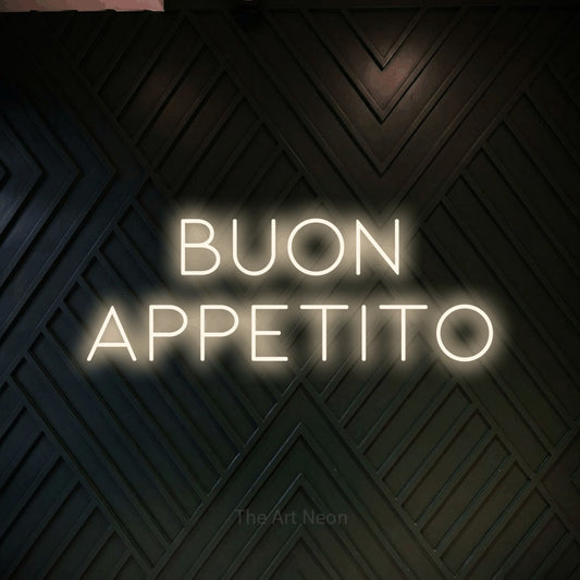 Warm white LED neon sign reading "Buon Appetito" against a dark geometric wood wall for restaurant décor