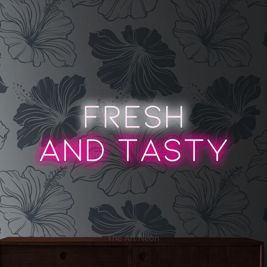 Hot pink and cool white LED neon sign reading "Fresh and Tasty" against grey floral wallpaper for restaurant décor