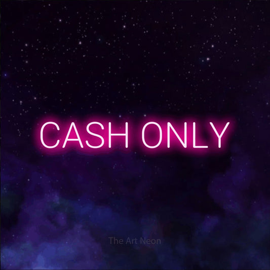 Hot pink LED neon sign reading "Cash Only" against a purple galaxy background for restaurant décor