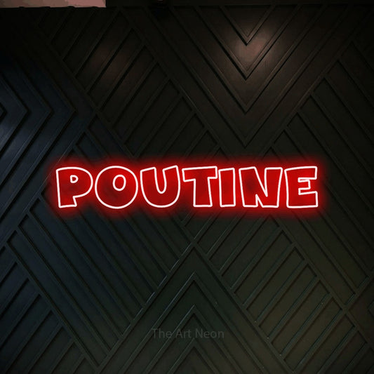 Red outline-style LED neon sign reading "Poutine" against a dark geometric wood wall for restaurant décor