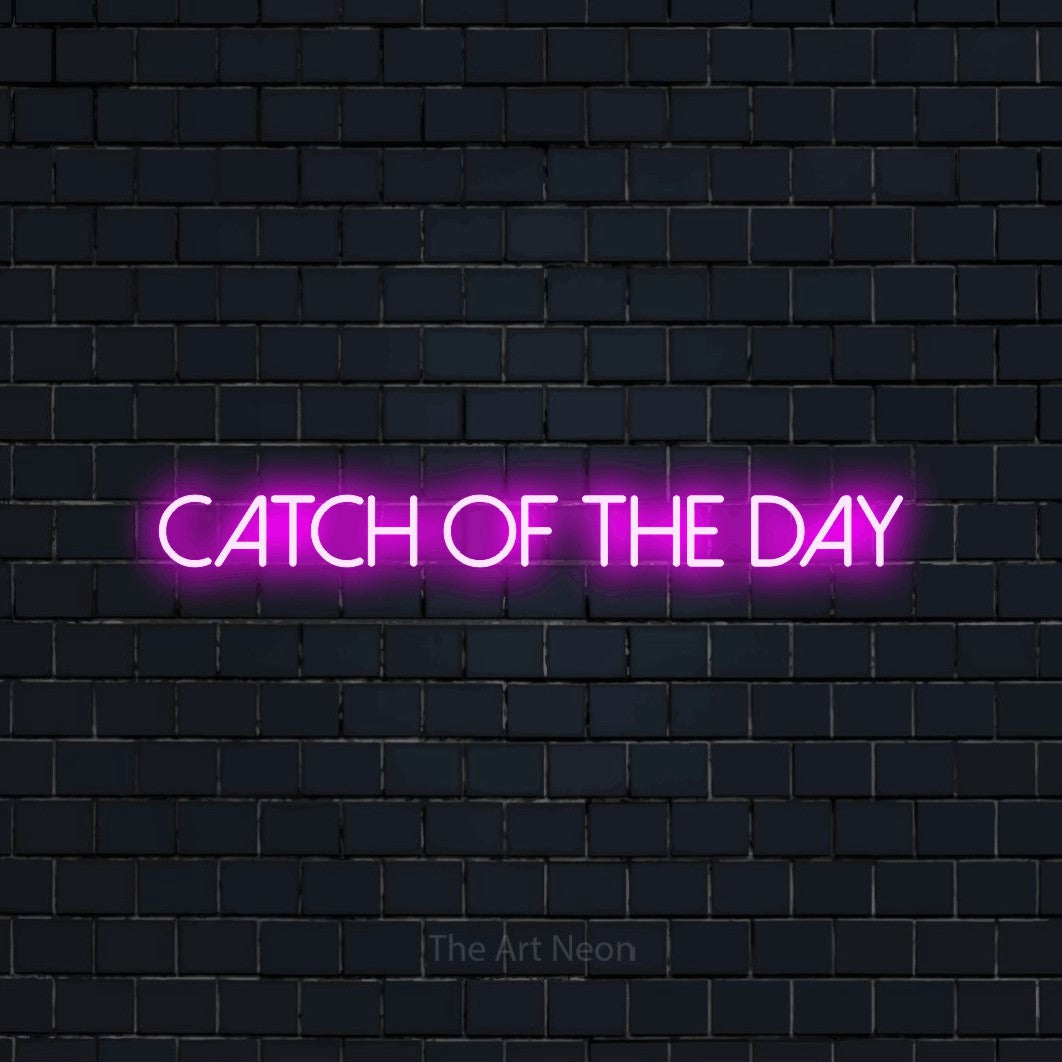 Pink LED neon sign reading "Catch of the Day" against a dark navy brick wall for restaurant décor