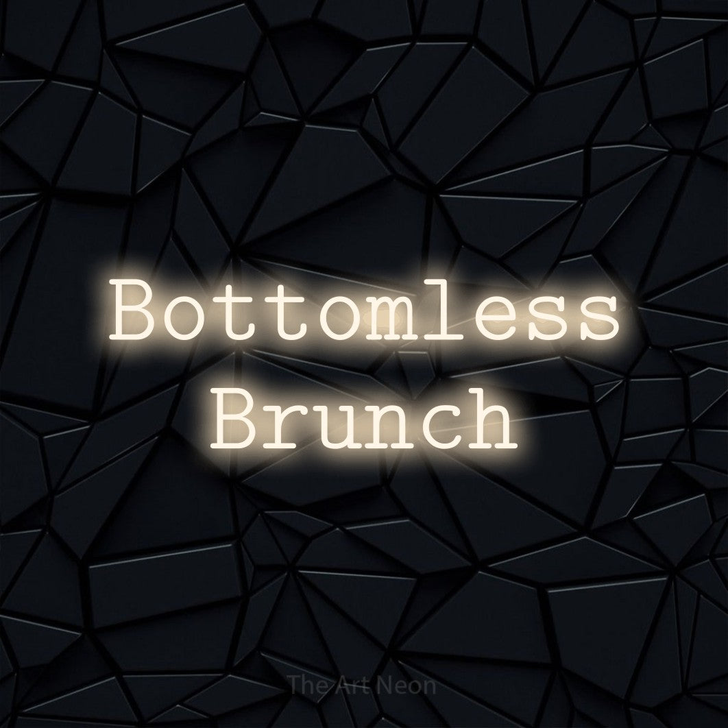 Warm white LED neon sign reading "Bottomless Brunch" against a black faceted wall for restaurant décor