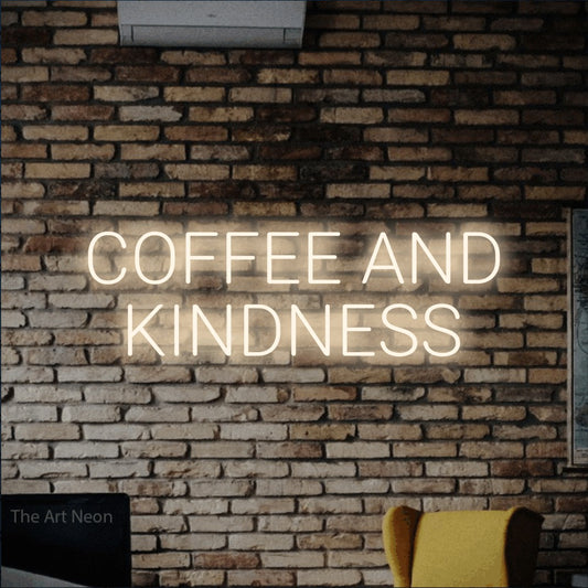 Warm white LED neon sign reading "Coffee and Kindness" against a rustic brick wall for café décor