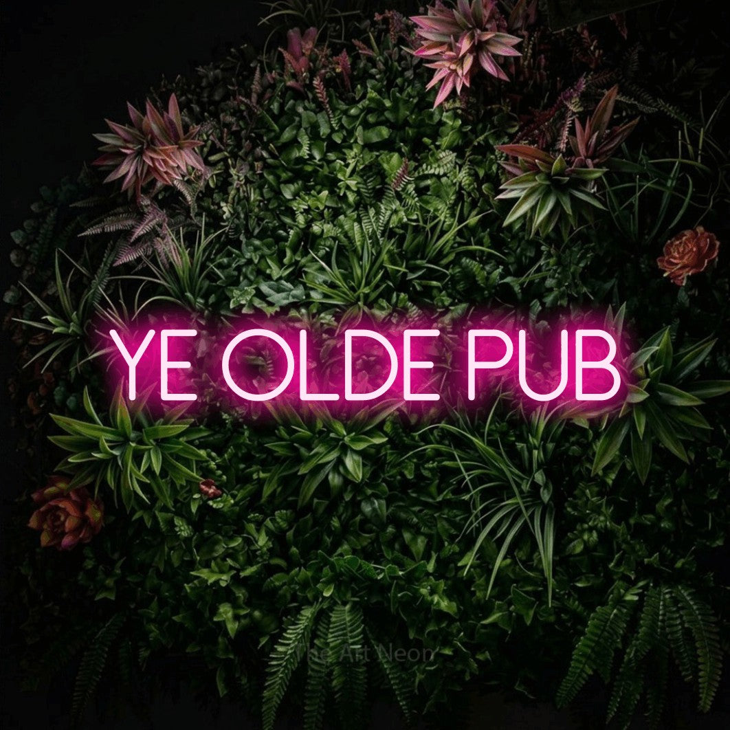 Hot pink LED neon sign reading "Ye Olde Pub" against a flowering garden wall for bar décor