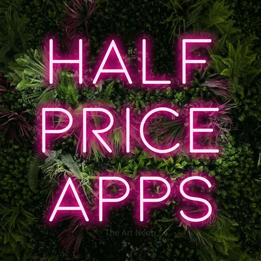 Enseigne néon à DEL à lumière rose vif, affichant « Half Price Apps » sur un mur de jardin luxuriant aux fleurs roses, pour décorer un bar