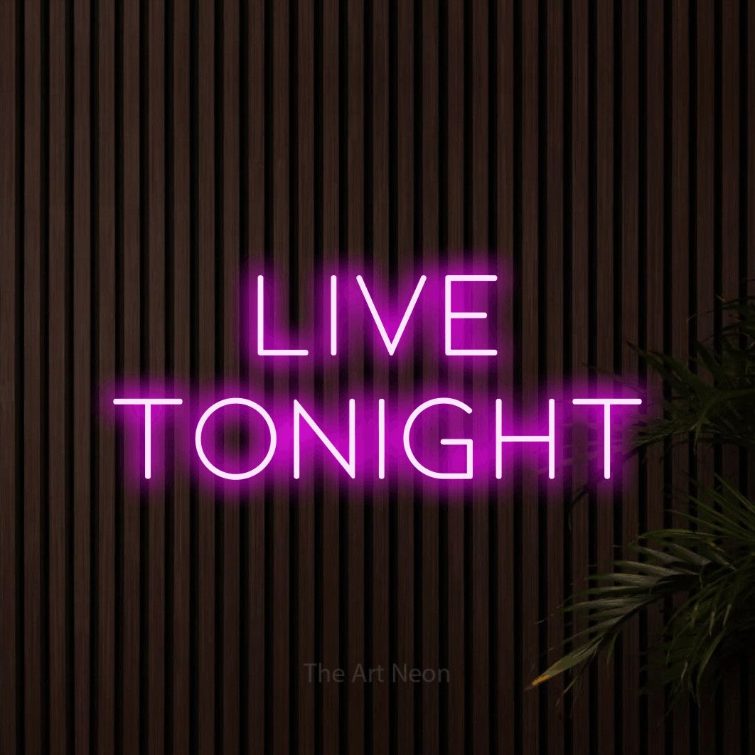 Pink LED neon sign reading "Live Tonight" against dark wooden slats for bar décor
