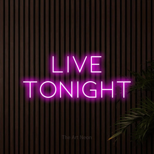 Enseigne néon à DEL à lumière rose, affichant « Live Tonight » sur des lattes de bois foncé, pour décorer un bar