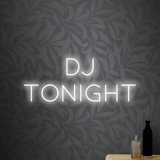 Enseigne néon à DEL à lumière blanche froide, affichant « DJ Tonight » sur un papier peint floral gris pâle, pour décorer un bar