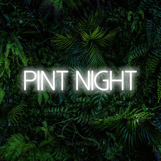 Cool white LED neon sign reading "Pint Night" against a dense tropical foliage wall for bar décor