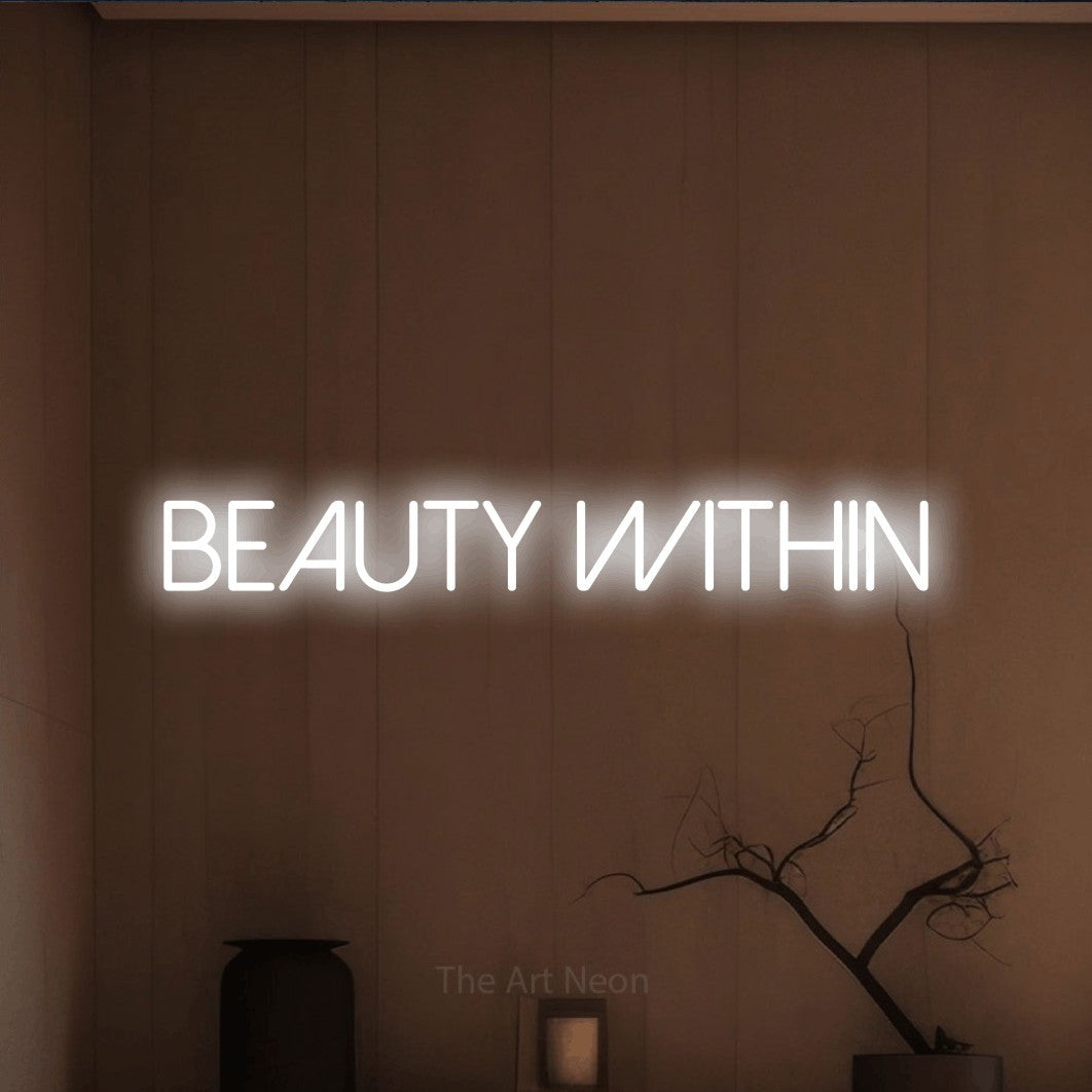 Cool white LED neon sign reading "Beauty Within" against a warm brown wall for salon décor