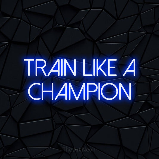 Enseigne néon à DEL à lumière bleue, affichant « Train Like a Champion » sur un mur noir à facettes, pour décorer une salle d’entraînement