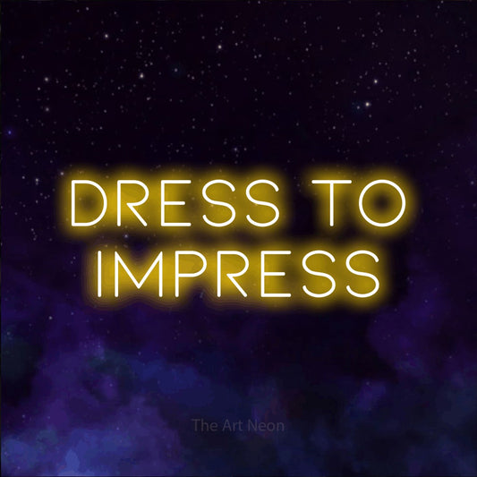 Yellow LED neon sign reading "Dress to Impress" against a purple galaxy background