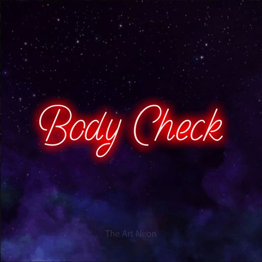Red LED neon sign reading "Body Check" against a purple galaxy background