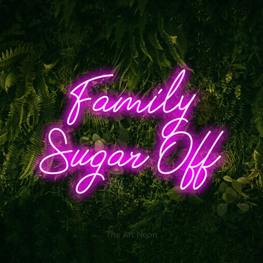 Pink script-style LED neon sign reading "Family Sugar Off" against a moss-covered green wall
