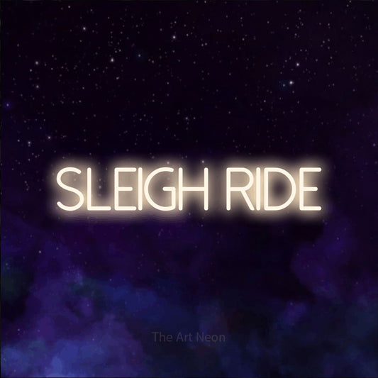 Warm white LED neon sign reading "Sleigh Ride" against a purple galaxy background