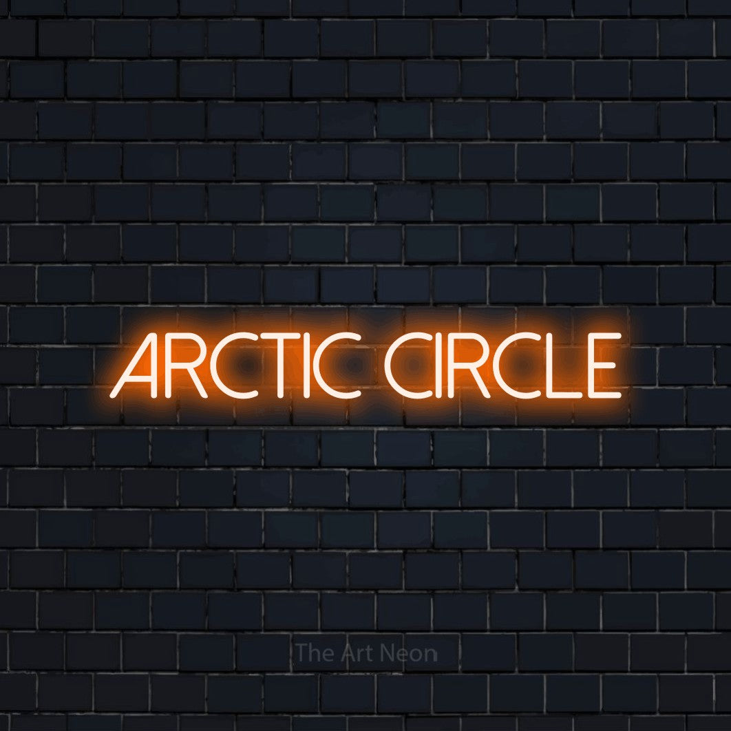 Orange LED neon sign reading "Arctic Circle" against a dark navy brick wall