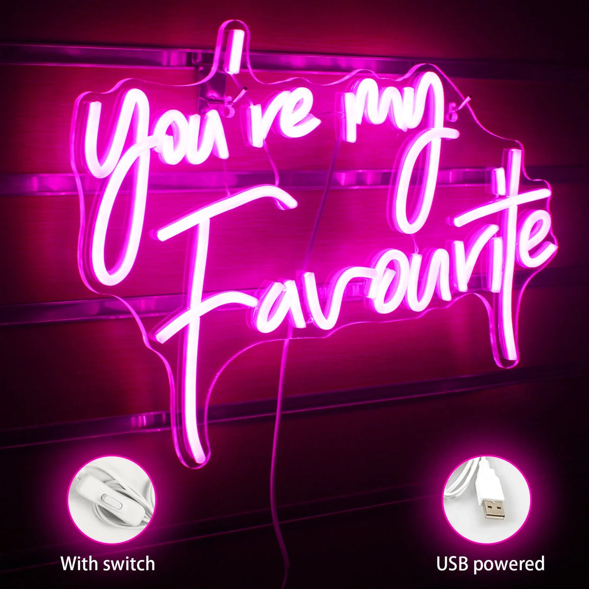 Enseigne néon LED USB 5 V You're My Favourite