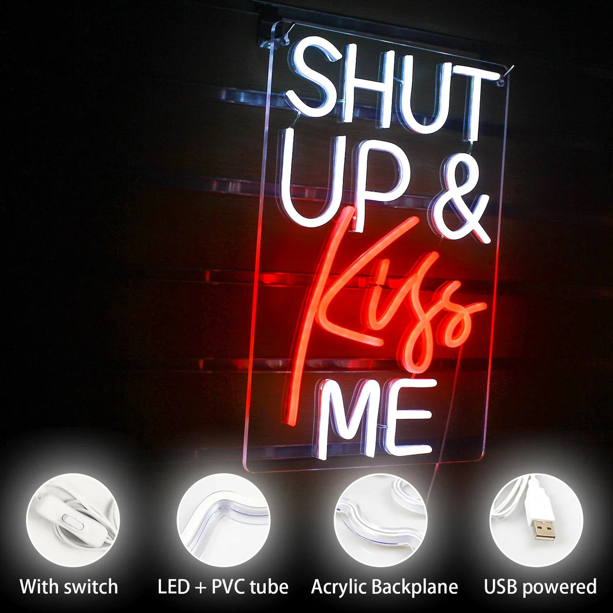 Shut Up & Kiss Me 5V USB LED neon sign