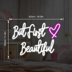 But First Beautiful 5V USB LED neon sign