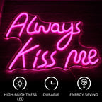 Always Kiss Me Pink 5V USB LED neon sign