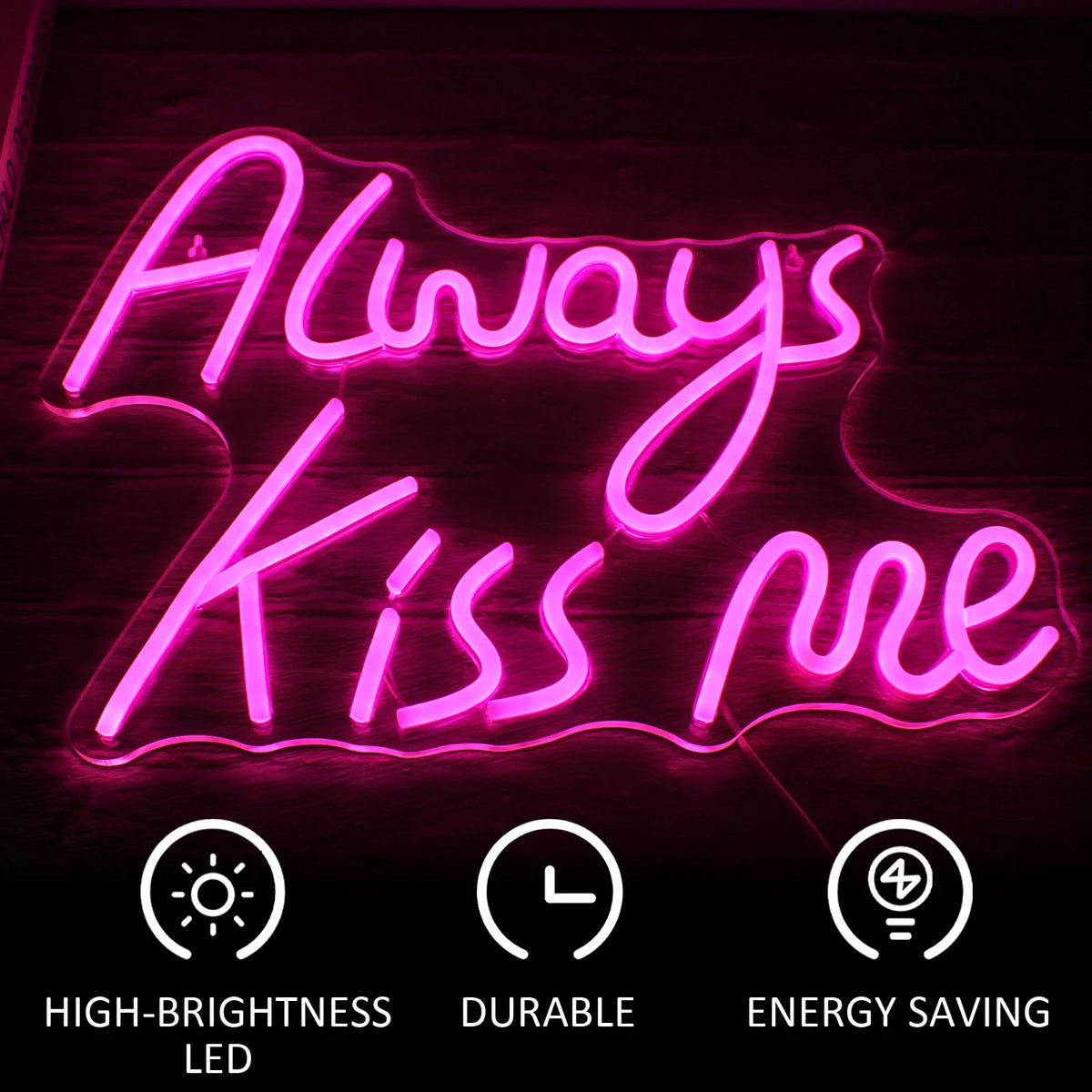 Always Kiss Me Pink 5V USB LED neon sign