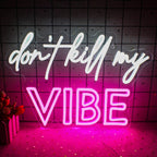 Don't Kill My Vibe 5V USB LED neon sign – 42x30cm