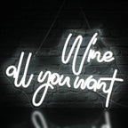 Wine all you want 5V USB LED neon sign – White