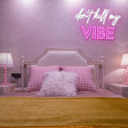 Don't Kill My Vibe 5V USB LED neon sign