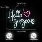 Hello Gorgeous 5V USB LED neon sign