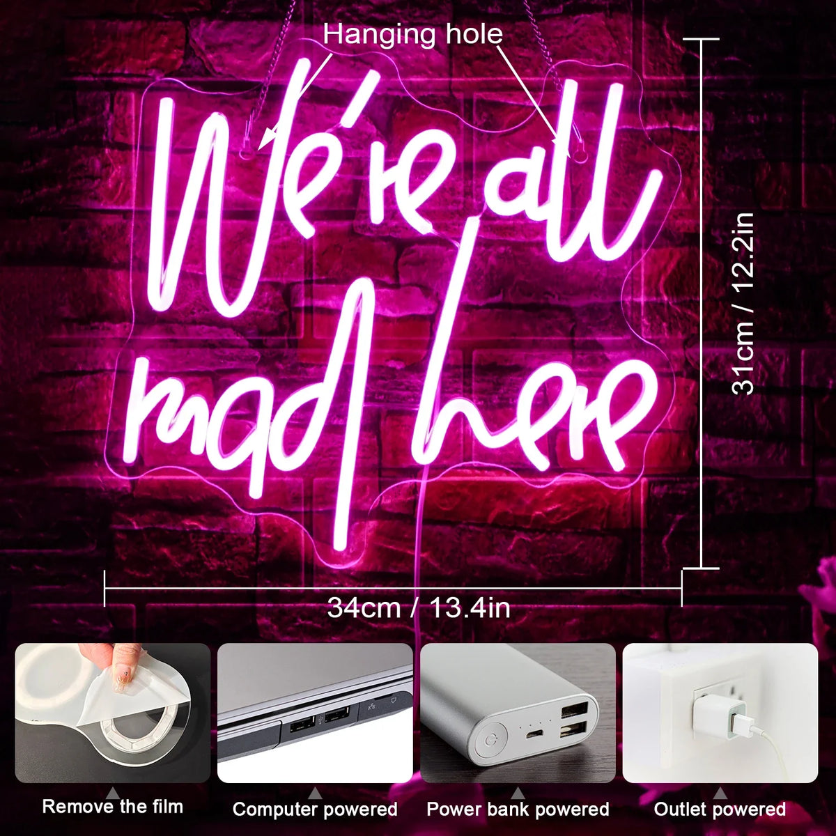 We're All Mad Here 5V USB LED neon sign
