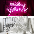 Enseigne néon LED USB 5 V Less Stress More Sex