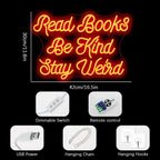 Read Books Be Kind Stay Weird 5V USB LED neon sign