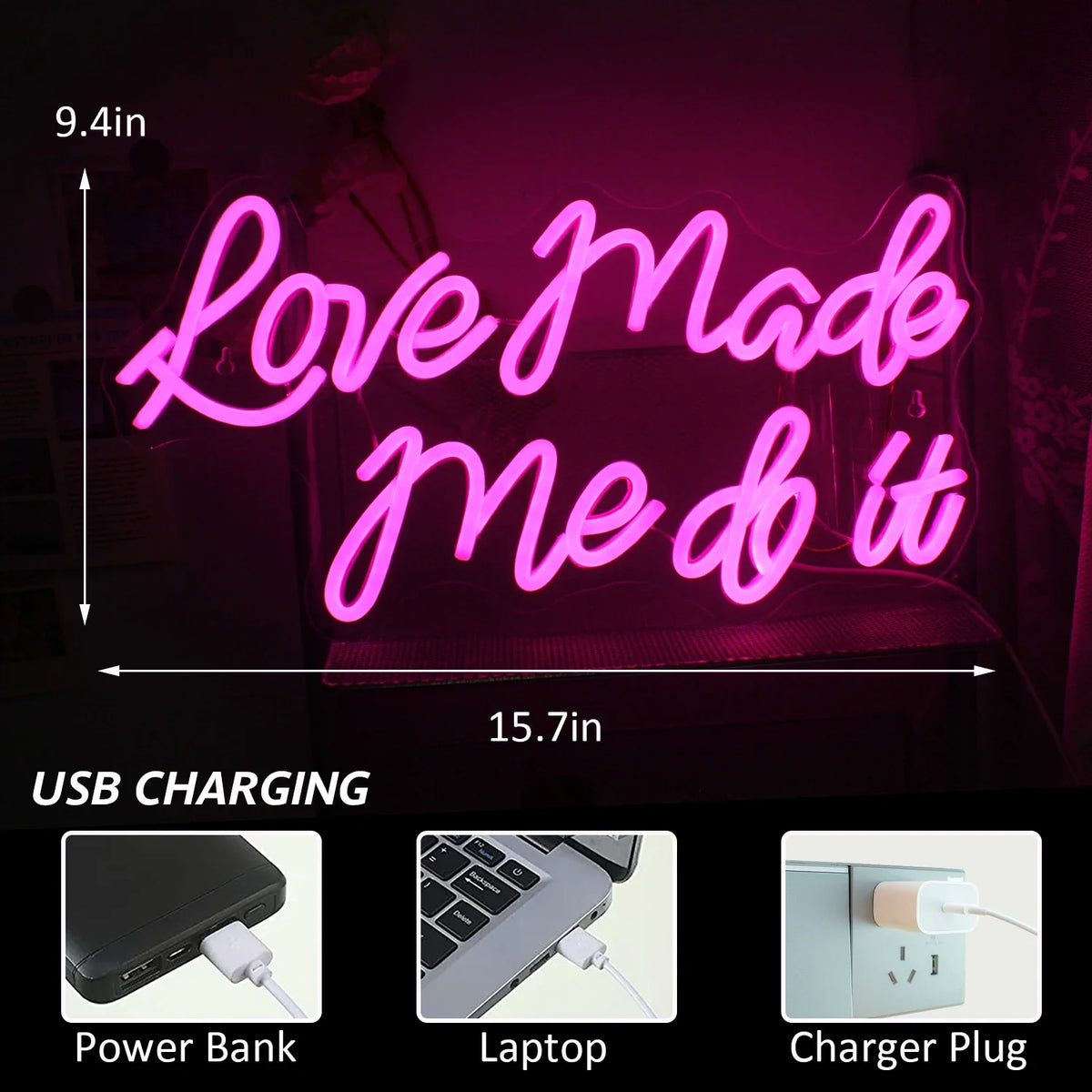 Love Made Me Do It 5V USB LED neon sign