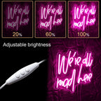 We're All Mad Here 5V USB LED neon sign