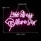 Enseigne néon LED USB 5 V Less Stress More Sex
