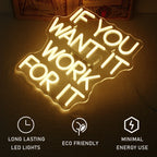if you want it work for it 5V USB LED neon sign